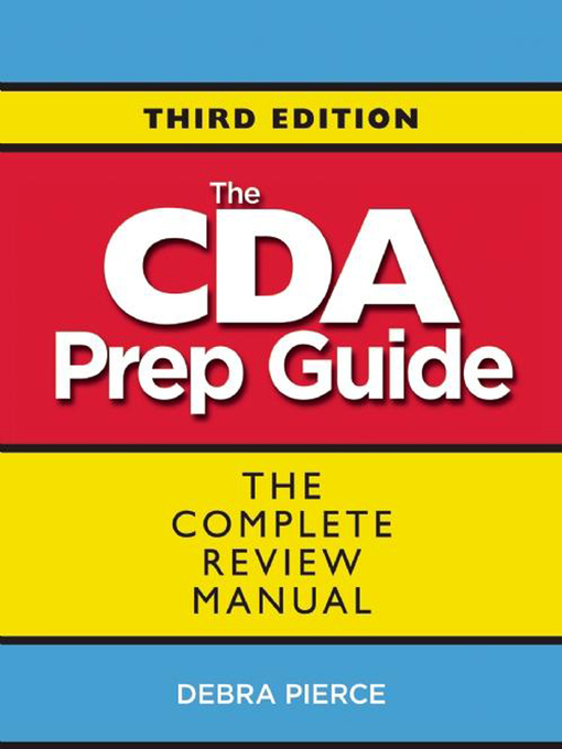 Title details for The CDA Prep Guide by Debra Pierce - Available